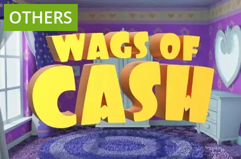 Wags of Cash